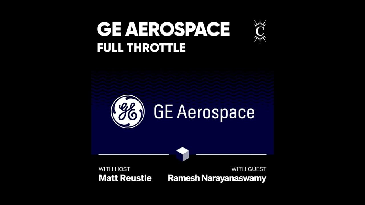 GE Aerospace: Full Throttle [Business Breakdowns Episode 235]