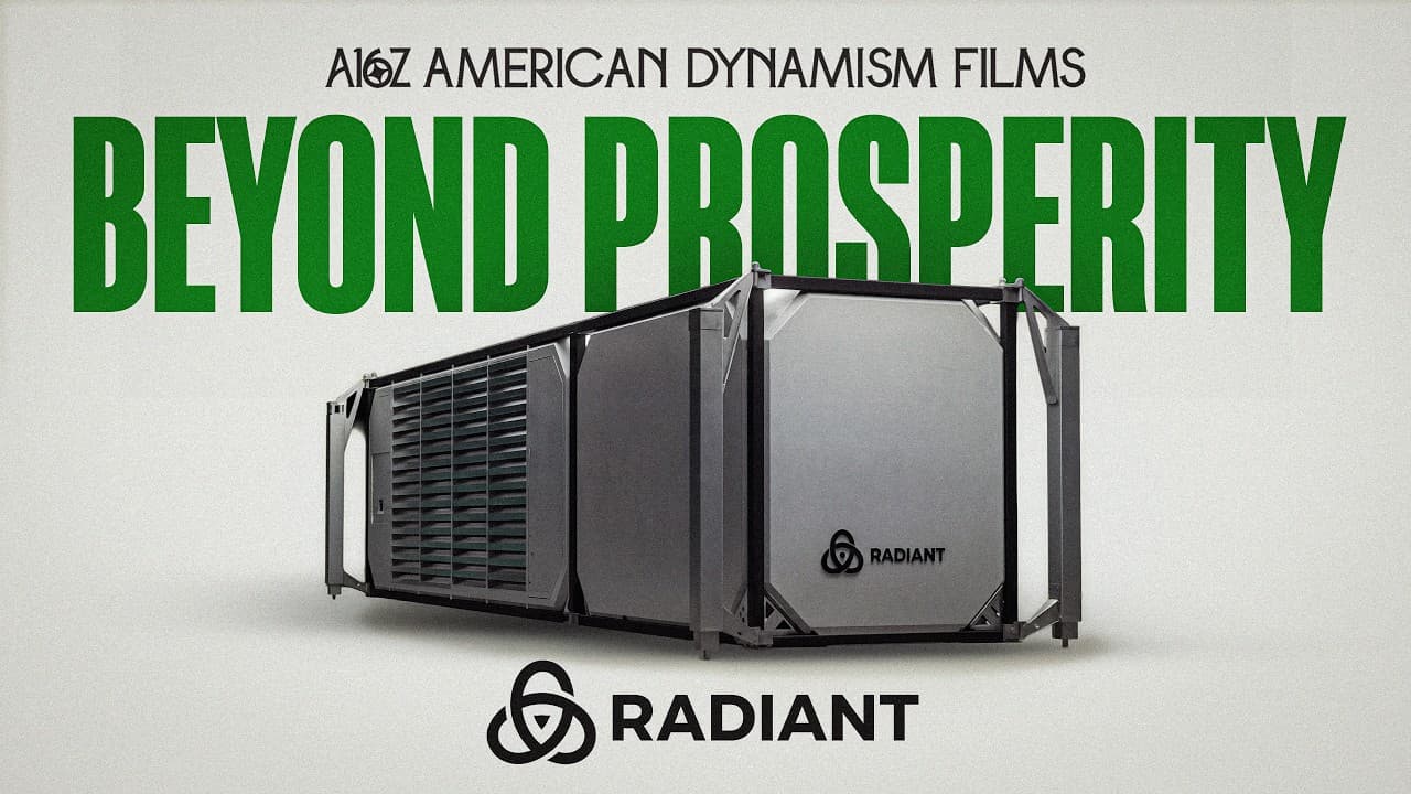 The Nuclear Renaissance - Radiant | a16z American Dynamism