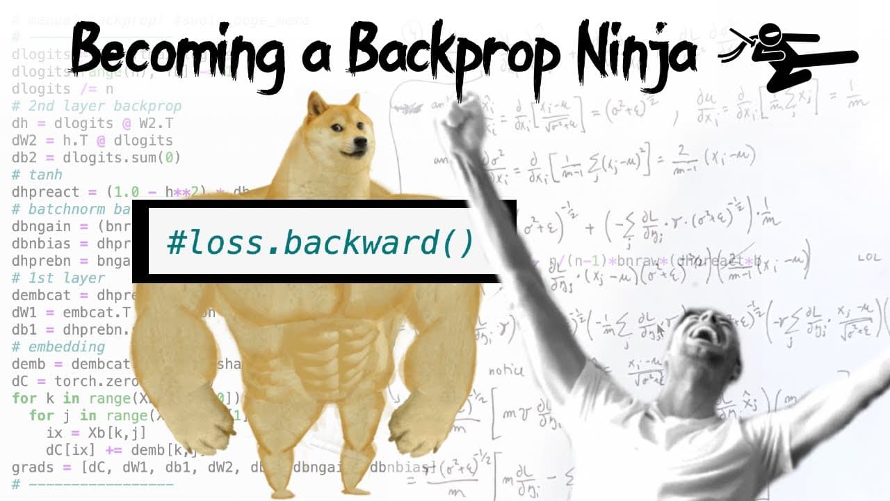 Building makemore Part 4: Becoming a Backprop Ninja